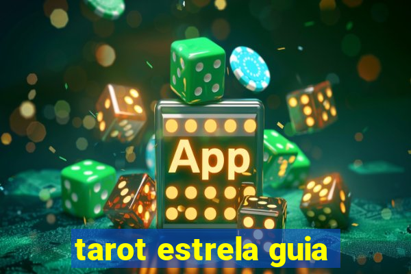 tarot estrela guia